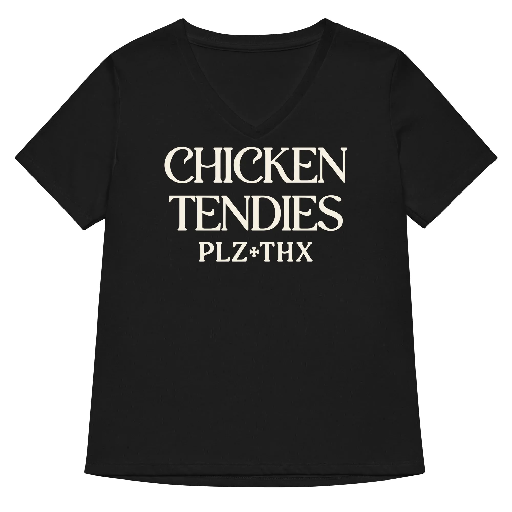Chicken Tendies Plz Thx Women's V-Neck Tee