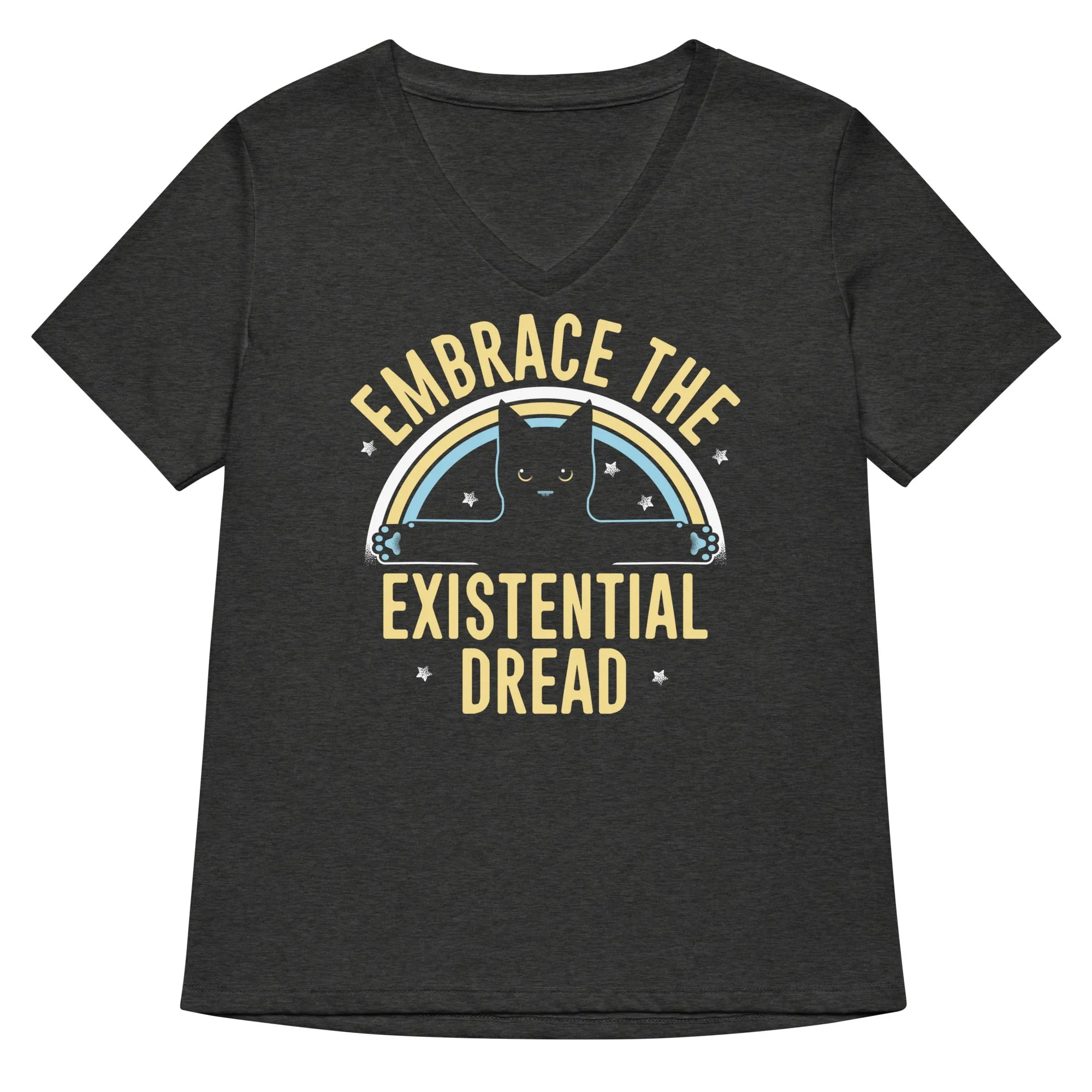 Embrace The Existential Dread Women's V-Neck Tee