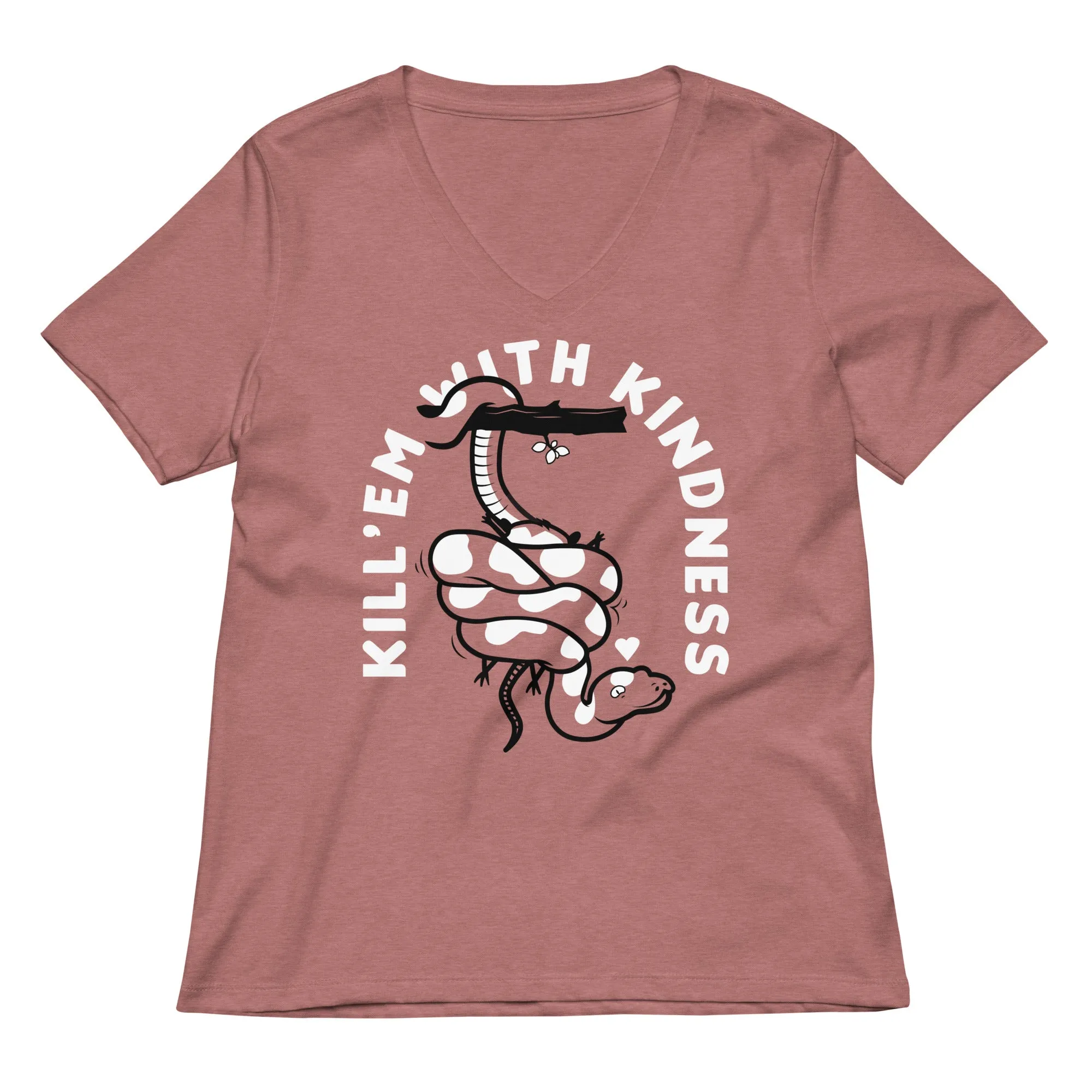 Kill 'em With Kindness Women's V-Neck Tee